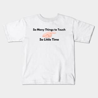 Covid Touching (Sarcasm) Kids T-Shirt